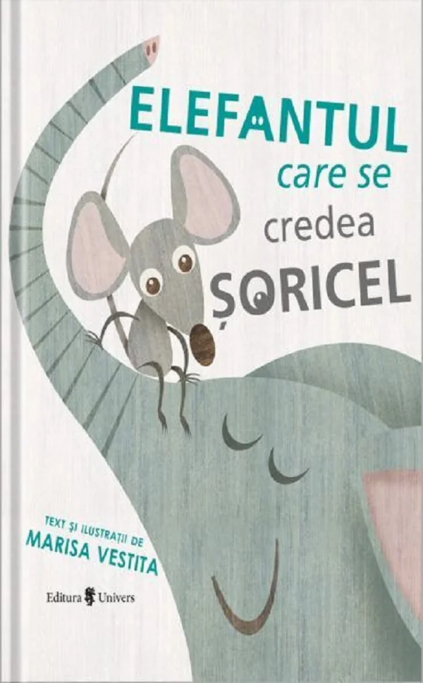 Elefantul care se credea soricel
