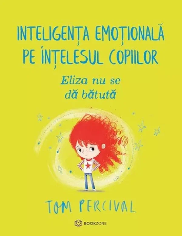 Eliza nu se da batuta. Inteligenta emotionala pe intelesul copiilor