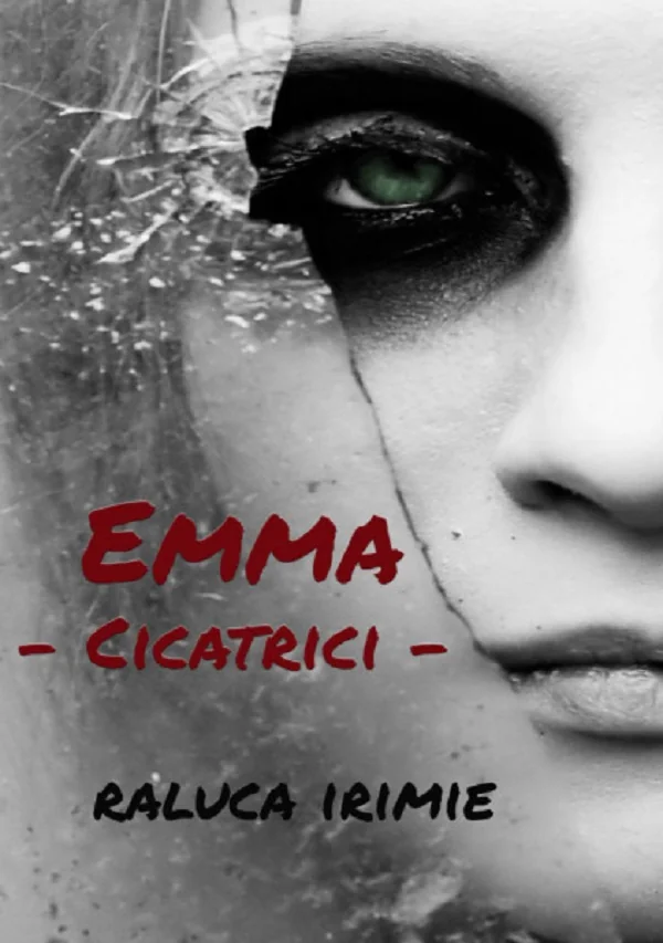 Emma, cicatrici