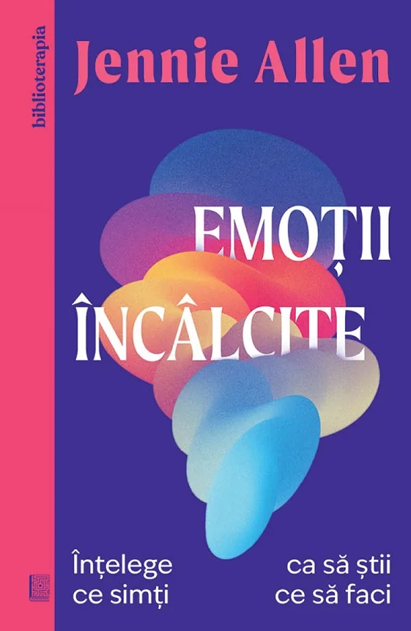 Emotii incalcite. Intelege ce simti ca sa stii ce sa faci