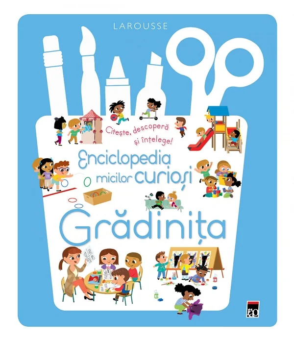 Enciclopedia micilor curiosi: Gradinita