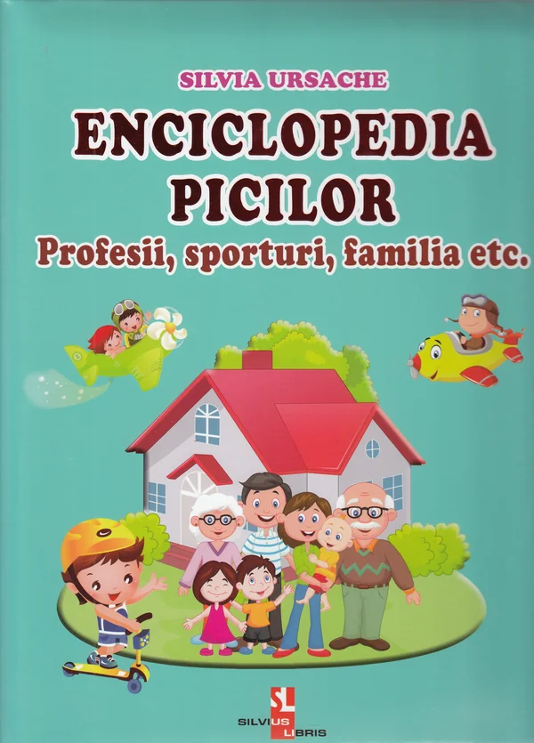 Enciclopedia picilor: Profesii, sporturi, familia