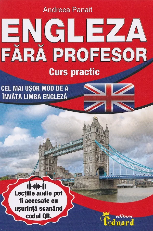 Engleza fara profesor. Curs practic