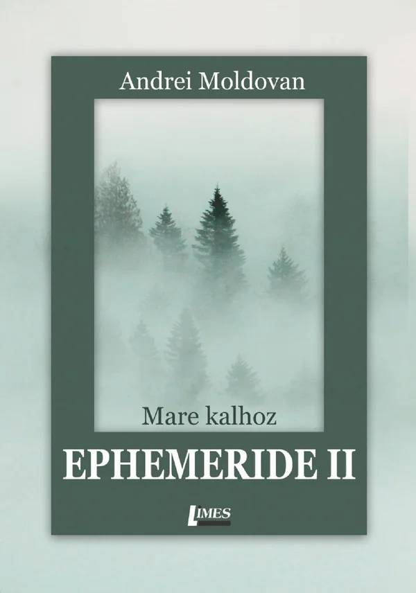 Ephemeride II. Mare kalhoz