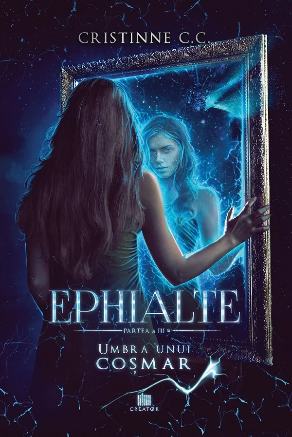 Ephialte. Umbra unui cosmar - Cristinne C.C.