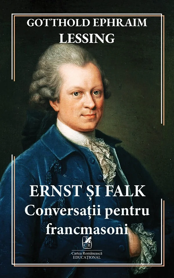 Ernst si Falk. Conversatii pentru francmasoni