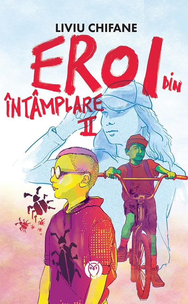 Eroi din intamplare Vol.2: Invazia gandacilor