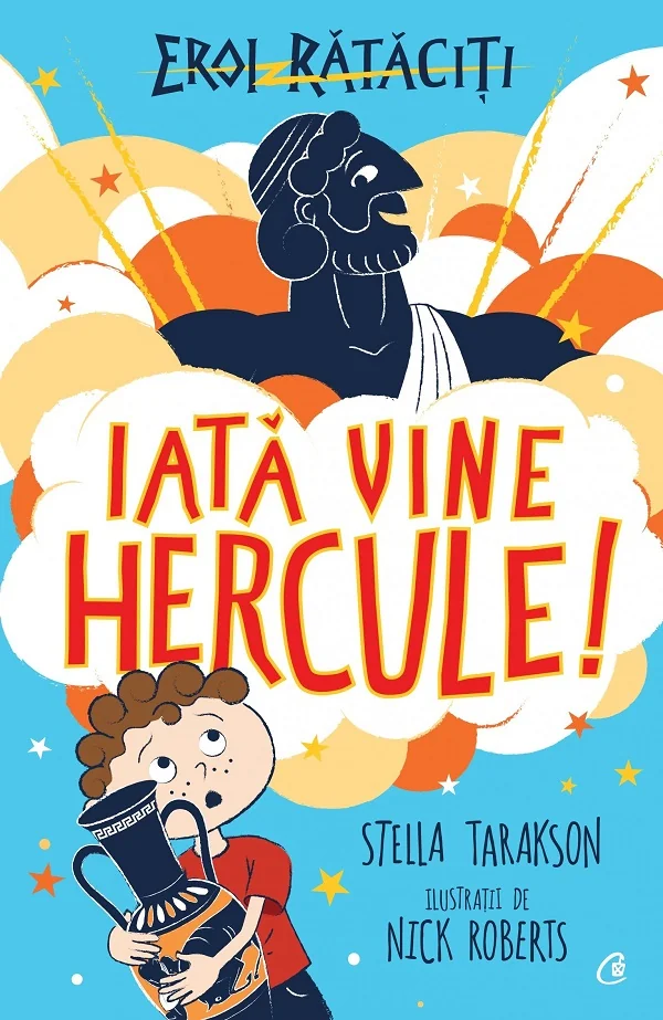 Eroi rataciti. Iata vine Hercule!