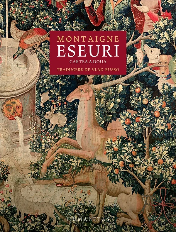 Eseuri. Cartea a doua - Montaigne