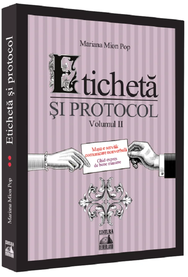 Eticheta si protocol. Vol.2