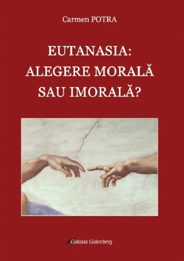 Eutanasia: alegere morala sau imorala?