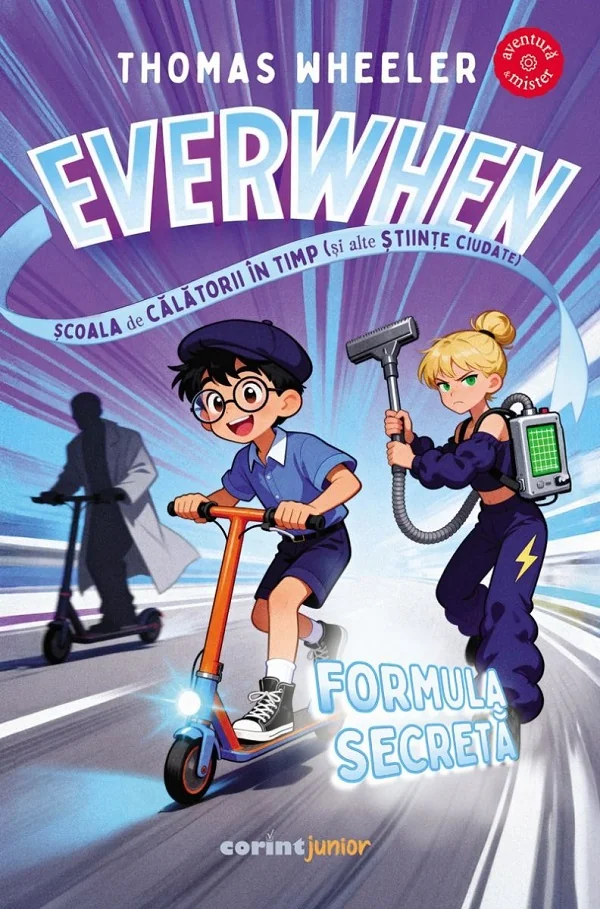 Everwhen. Scoala de calatorii in timp: Formula secreta