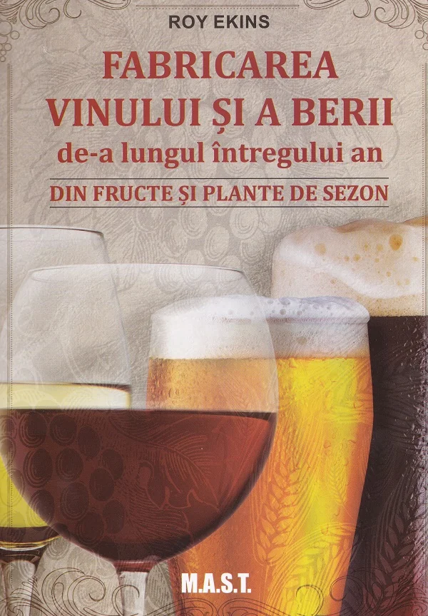 Fabricarea vinului si a berii de-a lungul intregului an