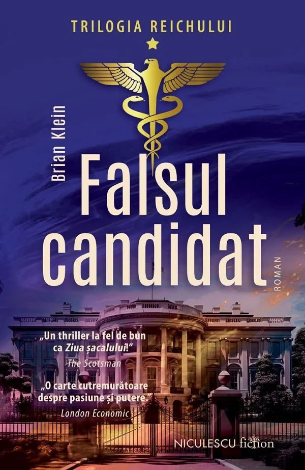 Falsul candidat. Trilogia Reichului Vol.1