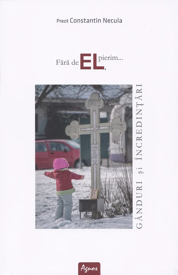 Fara de El, pierim - Constantin Necula