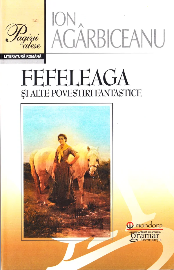 Fefeleaga si alte povestiri fantastice