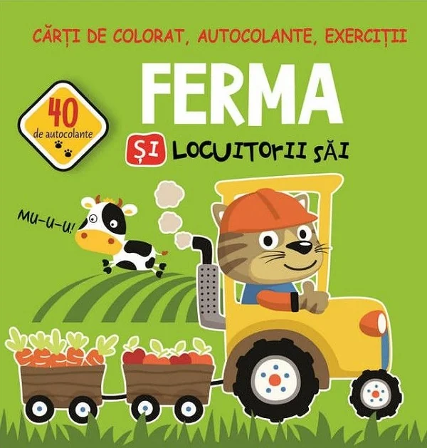 Ferma si locuitorii sai. Carti de colorat, autocolante, exercitii