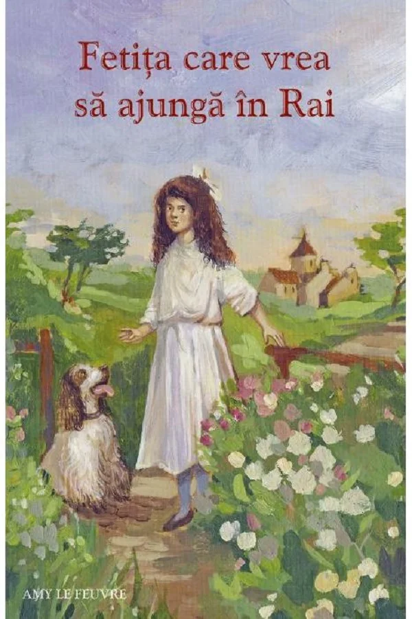 Fetita care vrea sa ajunga in Rai