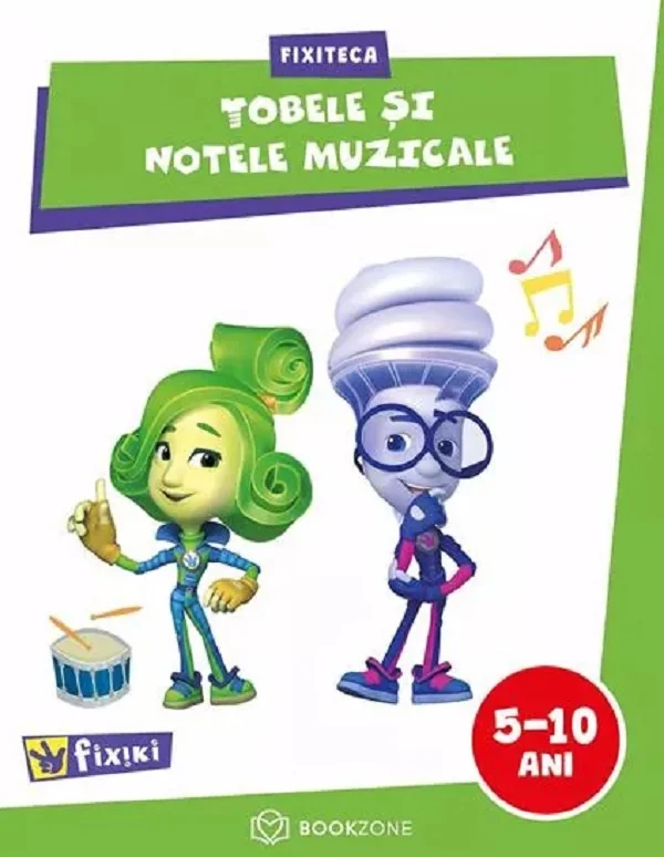 Fixiteca. Tobele si notele muzicale