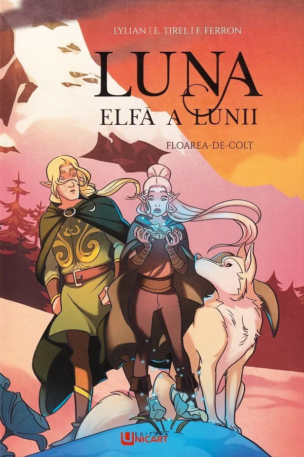 Floarea-de-colt. Seria Luna: Elfa a lunii Vol.2