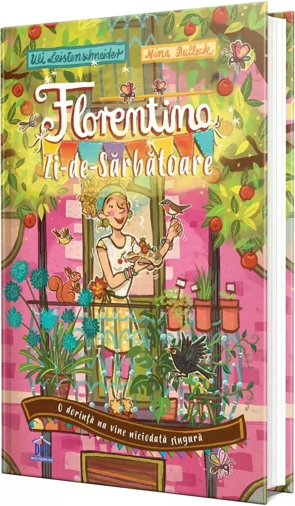 Florentina Zi-de-Sarbatoare. O dorinta nu vine niciodata singura