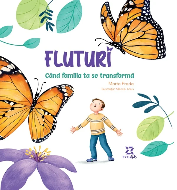 Fluturi. Cand familia ta se transforma