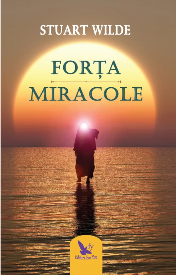 Forta. Miracole