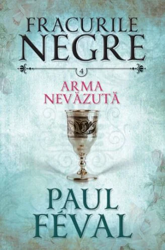 Fracurile Negre Vol. 4: Arma nevazuta