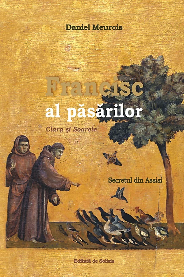 Francisc al Pasarilor. Clara si soarele