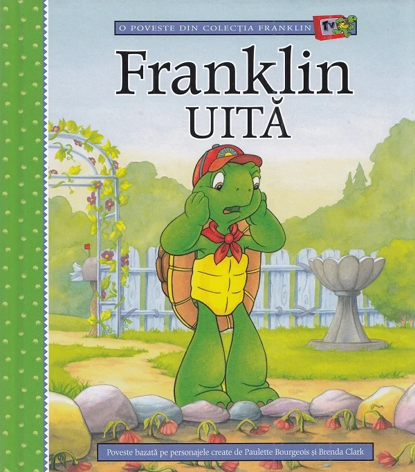 Franklin uita - Paulette Bourgeois, Brenda Clark