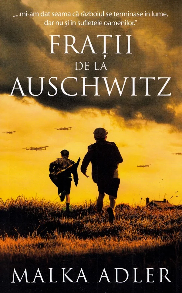 Fratii de la Auschwitz