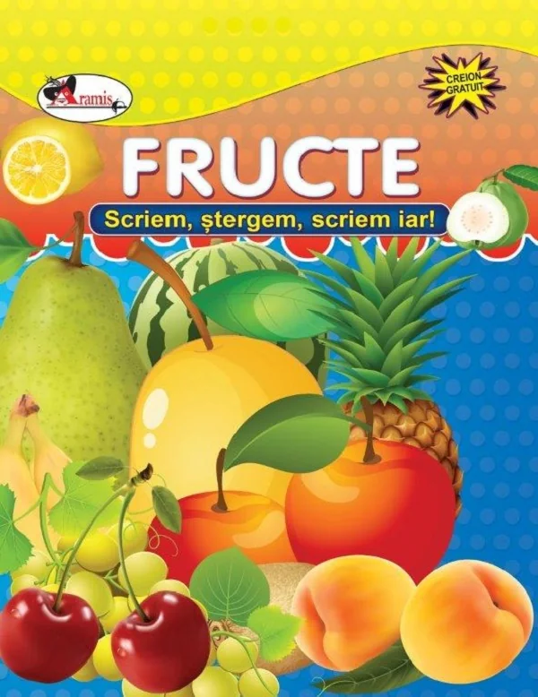 Fructe. Scriem, stergem, scriem iar!