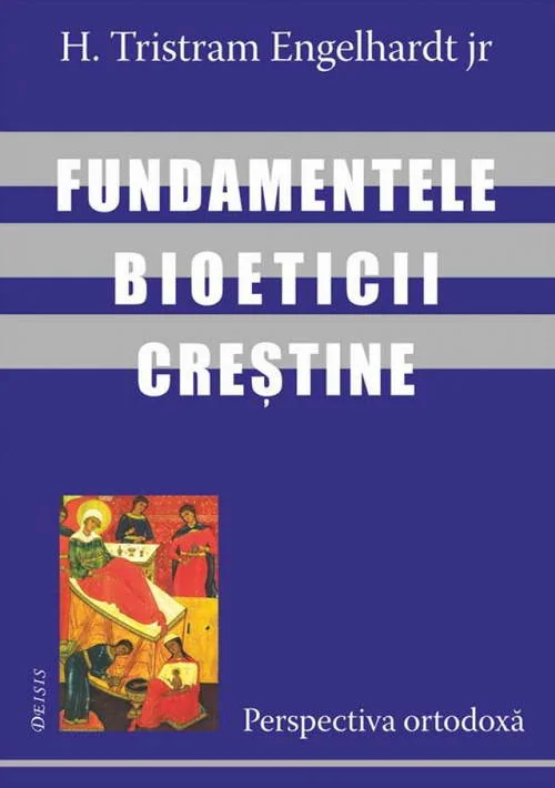 Fundamentele bioeticii crestine