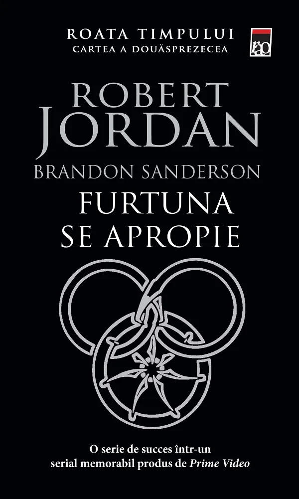 Furtuna se apropie. Seria Roata timpului Vol.12 - Brandon Sanderson, Robert Jordan