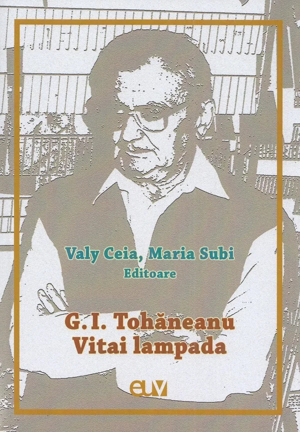 G. I. Tohaneanu. Vitai lampada