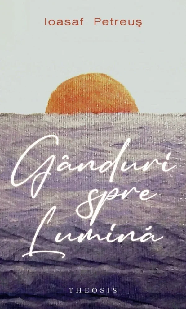 Ganduri spre lumina
