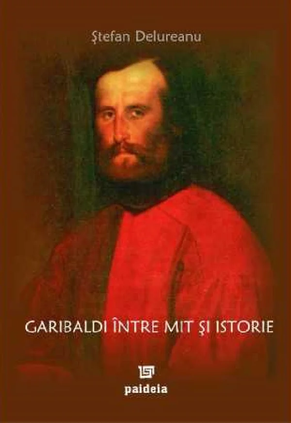 Garibaldi intre mit si istorie