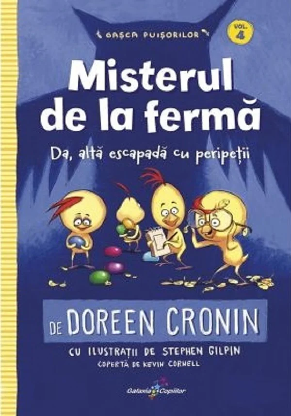 Gasca puisorilor Vol.4: Misterul de la ferma