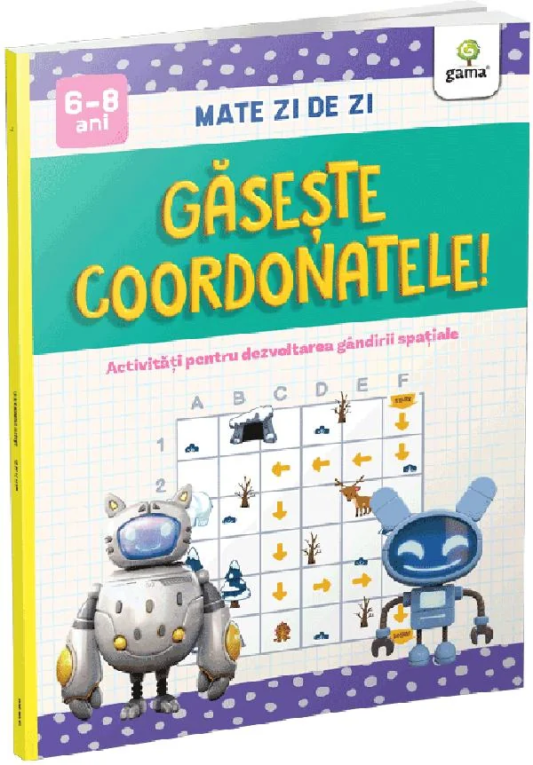Gaseste coordonatele! Mate zi de zi 6-8 ani