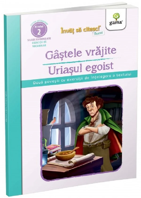 Gastele vrajite. Uriasul egoist. Invat sa citesc! Nivelul 2