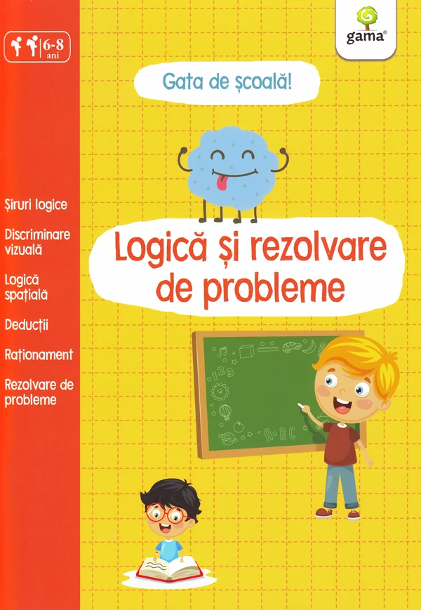 Gata de scoala! Logica si rezolvare de probleme