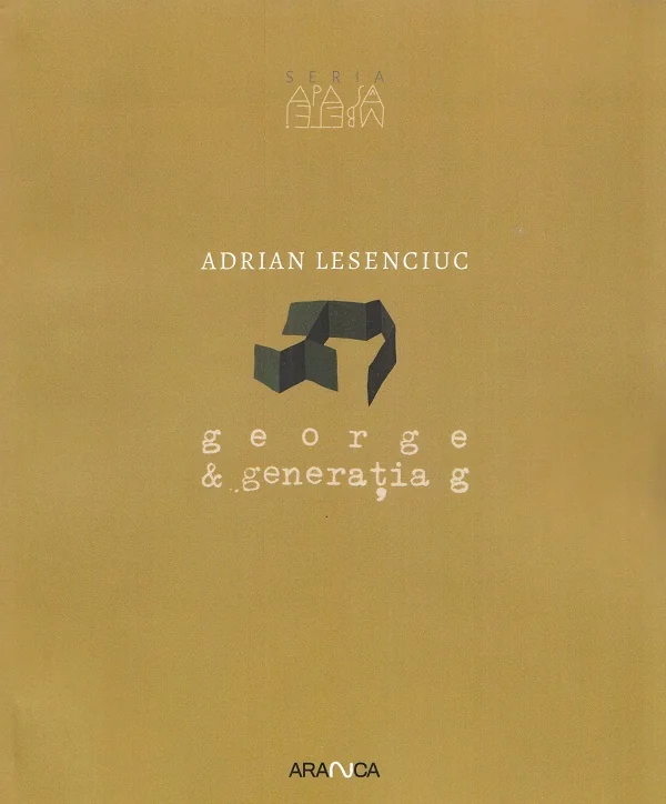 George si generatia g
