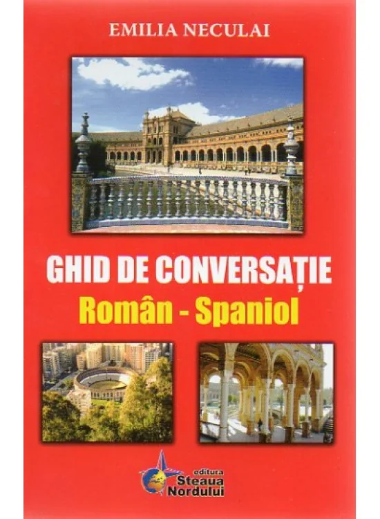 Ghid de conversatie roman-spaniol