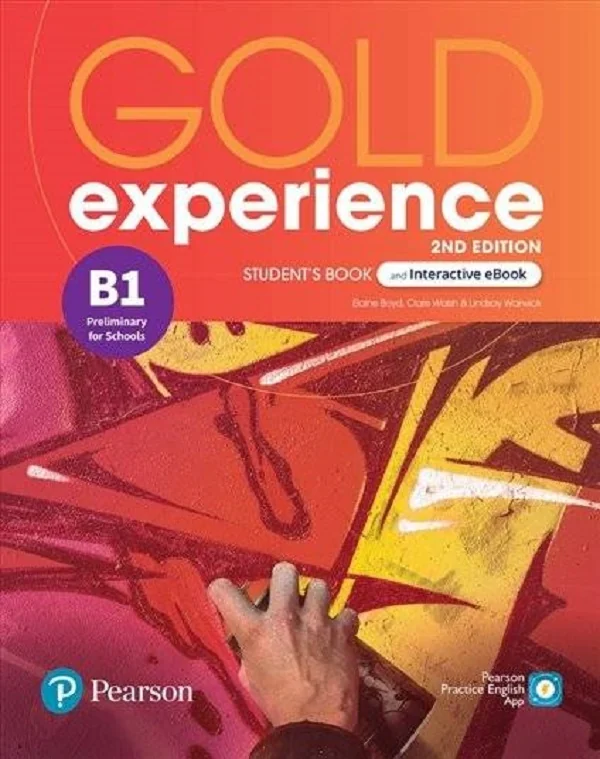 Gold experience 2nd Edition B1 Students Book with Interactive eBook - Elaine Boyd, Clare Walsh, Lindsay Warwick