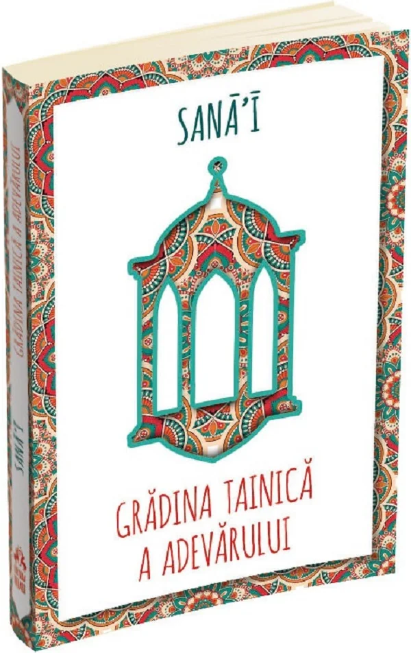 Gradina tainica a adevarului - Sana'I