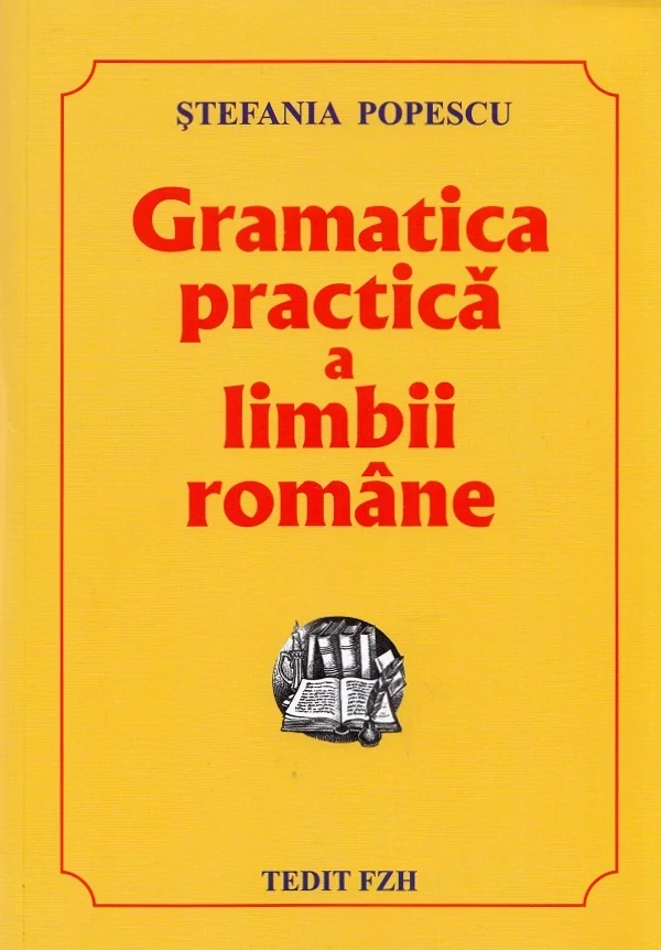 Gramatica practica a limbii romane