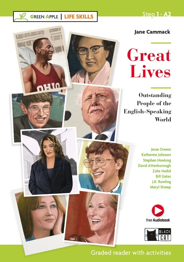 Great Lives. Outstanding People of the English-Speaking World