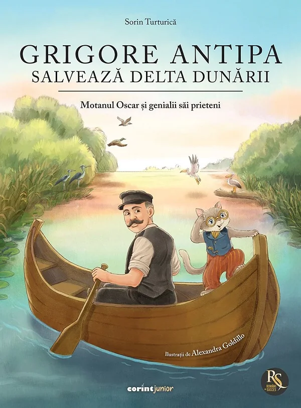 Grigore Antipa salveaza Delta Dunarii. Motanul Oscar si genialii sai prieteni