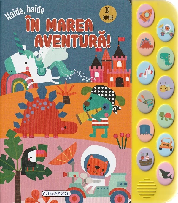 Haide, haide. In marea aventura! Carte sonora cu 12 sunete
