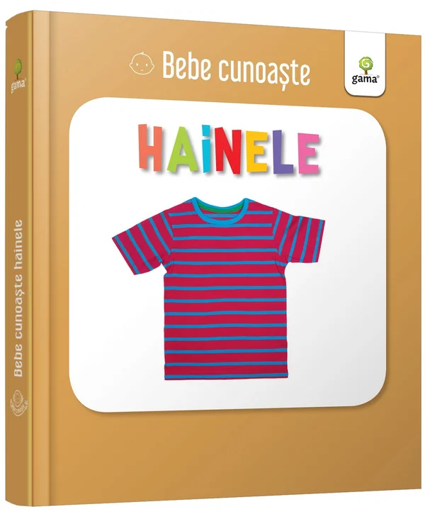 Hainele - Bebe cunoaste
